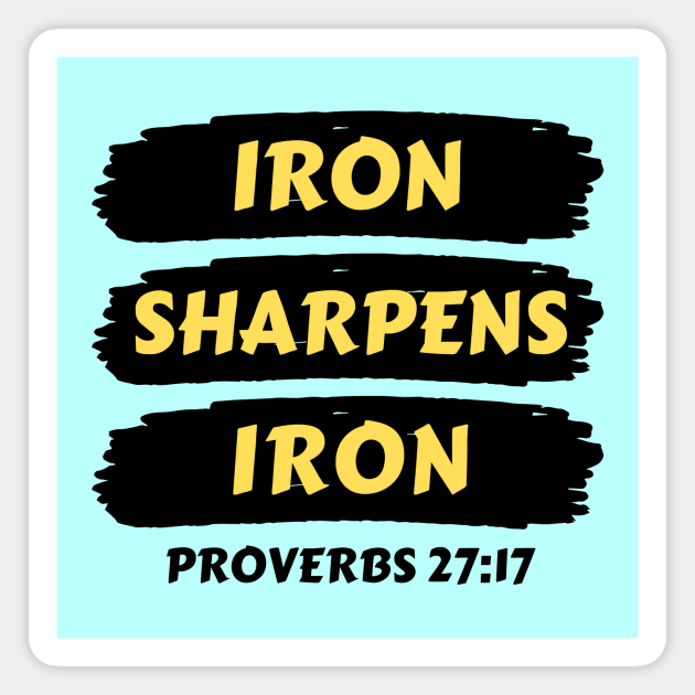 Iron Sharpens Iron | Christian Typography Magnet by All Things Gospel